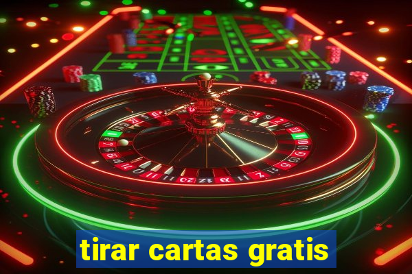 tirar cartas gratis